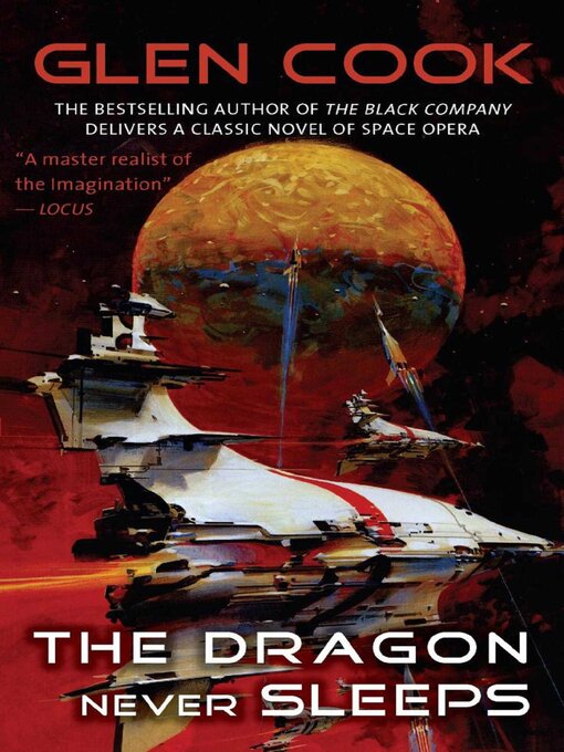 Title details for The Dragon Never Sleeps by Glen Cook - Wait list